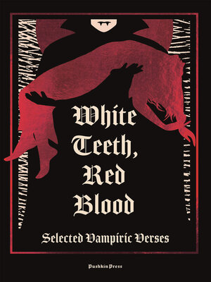 cover image of White Teeth, Red Blood